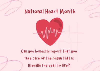 National Heart Month graphic promoting awareness of cardiac event warning signs